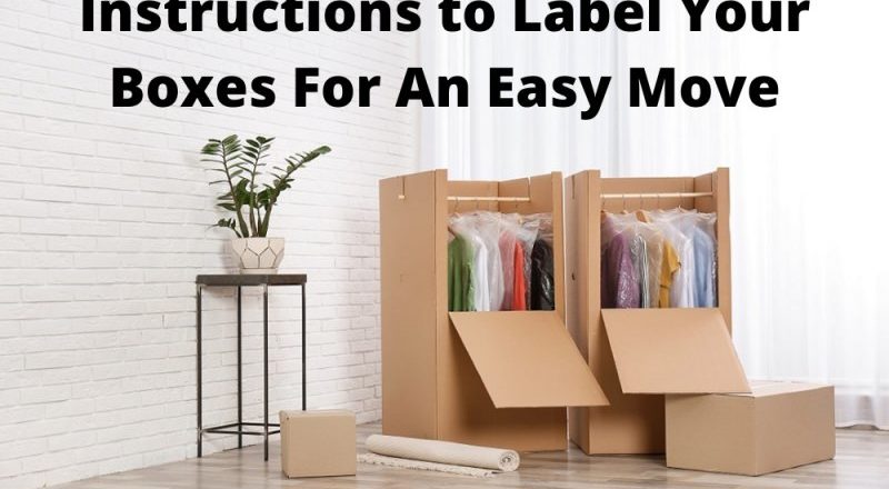 Instructions to Label Your Boxes For An Easy Move